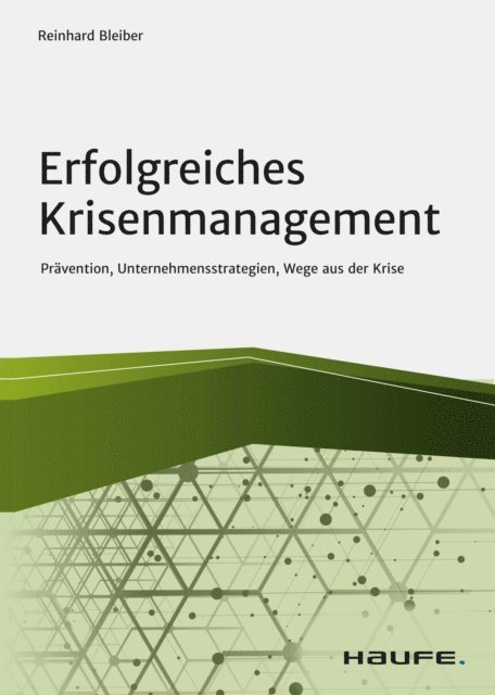 Reinhard Bleiber - Erfolgreiches Krisenmanagement, E-bok