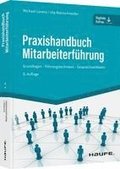 Praxishandbuch Mitarbeiterf�hrung