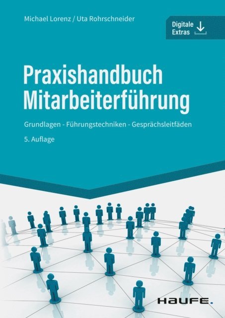Uta Rohrschneider, Michael Lorenz - Praxishandbuch Mitarbeiterführung, E-bok