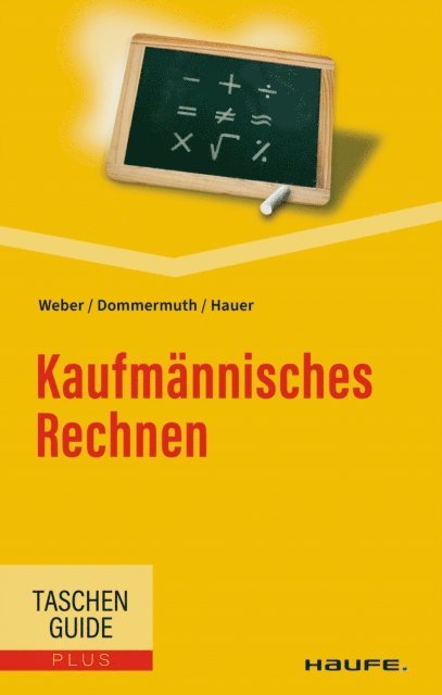 Michael Hauer, Thomas Dommermuth, Manfred Weber - Kaufmännisches Rechnen, E-bok