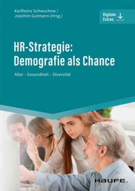 Joachim Gutmann, Karlheinz Schwuchow - HR-Strategie: Demografie als Chance, E-bok