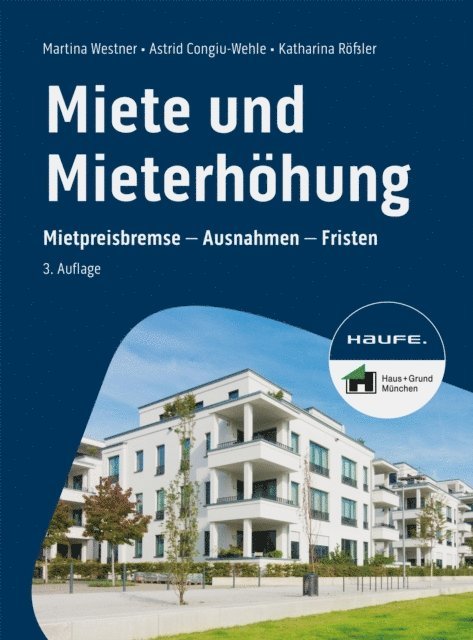Katharina Roler, Astrid Congiu-Wehle, Martina Westner - Miete und Mieterhöhung, E-bok