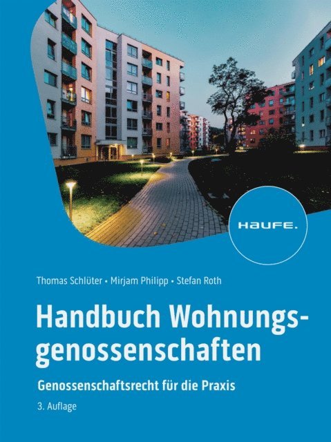 Stefan Roth, Mirjam Philipp, Thomas Schluter - Handbuch Wohnungsgenossenschaften, E-bok