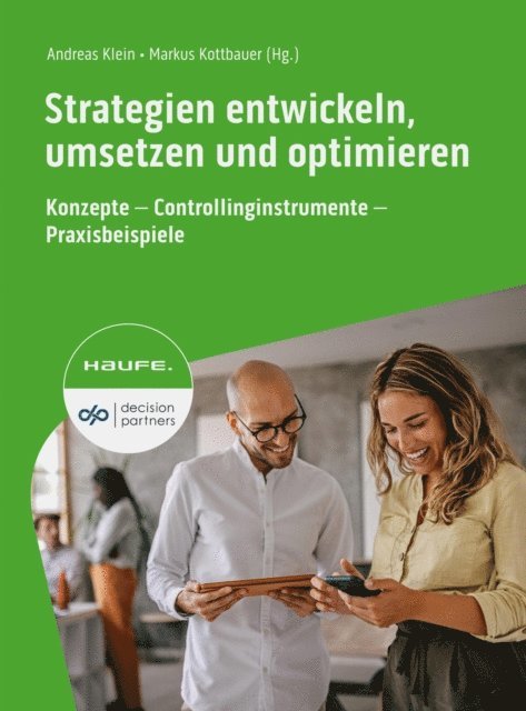 Markus Kottbauer, Andreas Klein - Strategien entwickeln, umsetzen und optimieren, E-bok