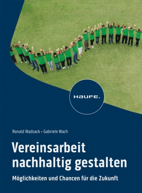 Gabriele Wach, Ronald Wadsack - Vereinsarbeit nachhaltig gestalten, E-bok