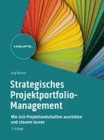 Strategisches Projektportfolio-Management