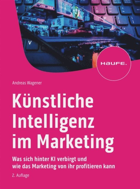 Andreas Wagener - Künstliche Intelligenz im Marketing, E-bok