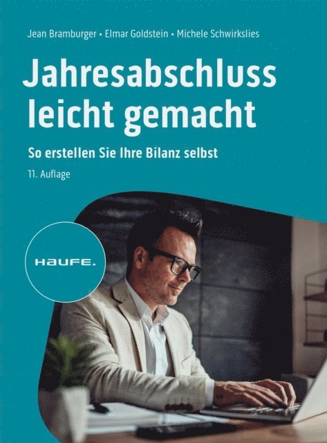 Michele Schwirkslies, Elmar Goldstein, Jean Bramburger-Schwirkslies - Jahresabschluss leicht gemacht, E-bok