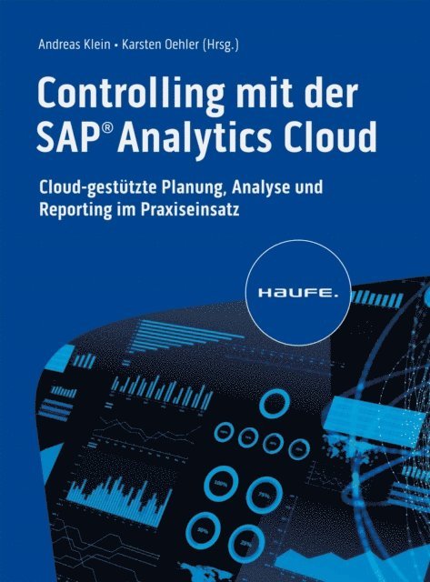 Karsten Oehler, Andreas Klein - Controlling mit der SAP Analytics Cloud, E-bok
