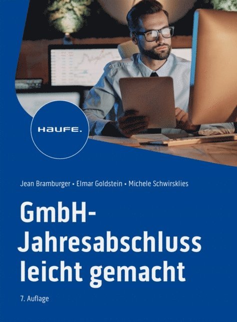 Michele Schwirkslies, Elmar Goldstein, Jean Bramburger-Schwirkslies - GmbH-Jahresabschluss leicht gemacht, E-bok