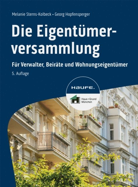 Georg Hopfensperger, Melanie Sterns-Kolbeck - Die Eigentümerversammlung, E-bok
