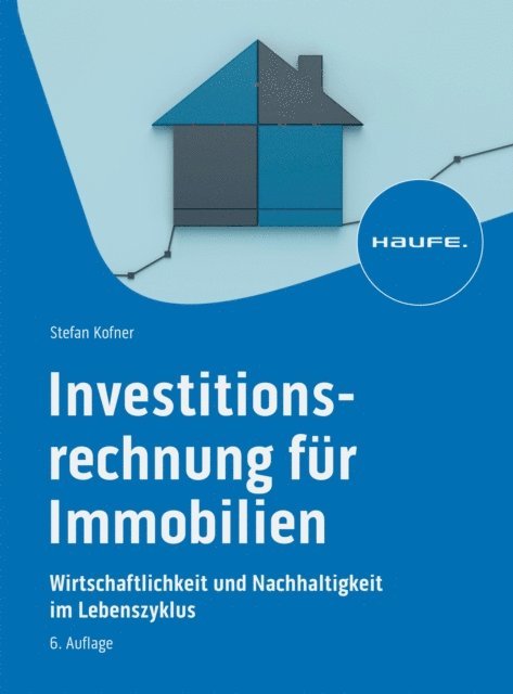 Stefan Kofner - Investitionsrechnung für Immobilien, E-bok