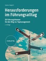 Gudrun Happich - Herausforderungen im Führungsalltag, Inbunden