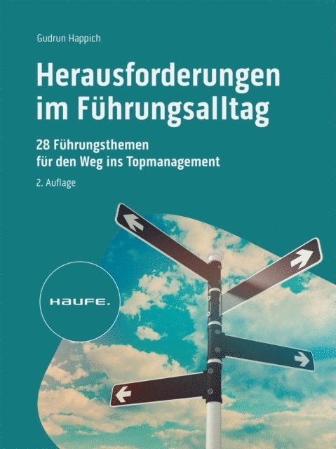 Gudrun Happich - Herausforderungen im Führungsalltag, E-bok