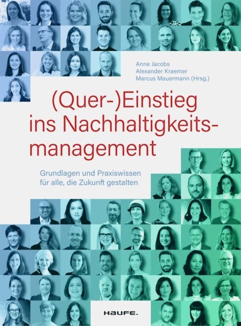 Marcus Mauermann, Alexander Kraemer, Anne Jacobs - (Quer-)Einstieg ins Nachhaltigkeitsmanagement, E-bok