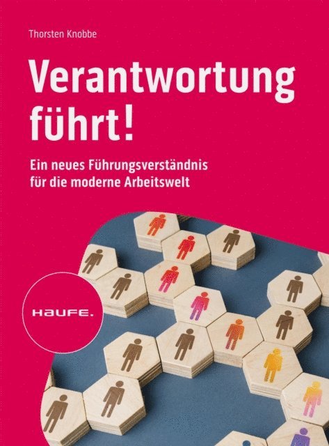Thorsten Knobbe - Verantwortung führt!, E-bok