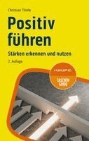 Christian Thiele - Positiv führen, Häftad. Tillgänglighet: Lägg i varukorg