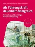 Als F�hrungskraft dauerhaft erfolgreich