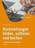 R�ckstellungen bilden, aufl�sen und buchen