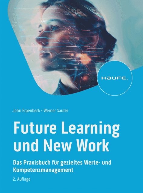 Werner Sauter, John Erpenbeck - Future Learning und New Work, E-bok