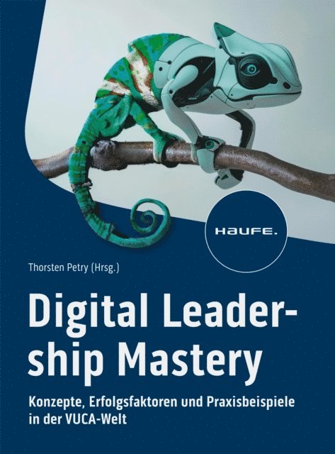 Thorsten Petry - Digital Leadership Mastery, E-bok