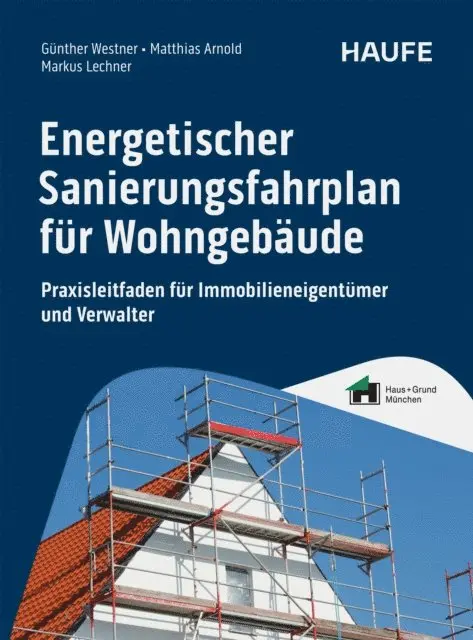 Markus Lechner, Matthias Arnold, Gunther Westner - Energetischer Sanierungsfahrplan für Wohngebäude, E-bok. Tillgänglighet: Lägg i varukorg
