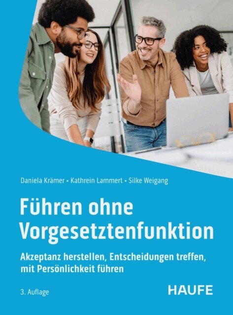 Silke Weigang, Kathrein Lammert, Daniela Kramer - Führen ohne Vorgesetztenfunktion, E-bok