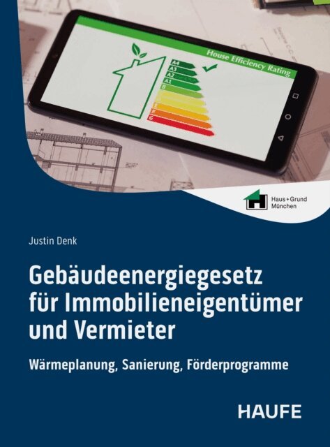 Justin Denk - Gebäudeenergiegesetz für Immobilieneigentümer und Vermieter, E-bok