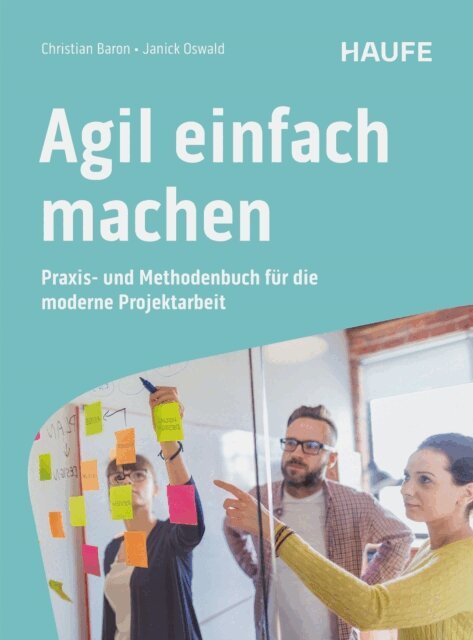 Janick Oswald, Christian Baron - Agil einfach machen, E-bok