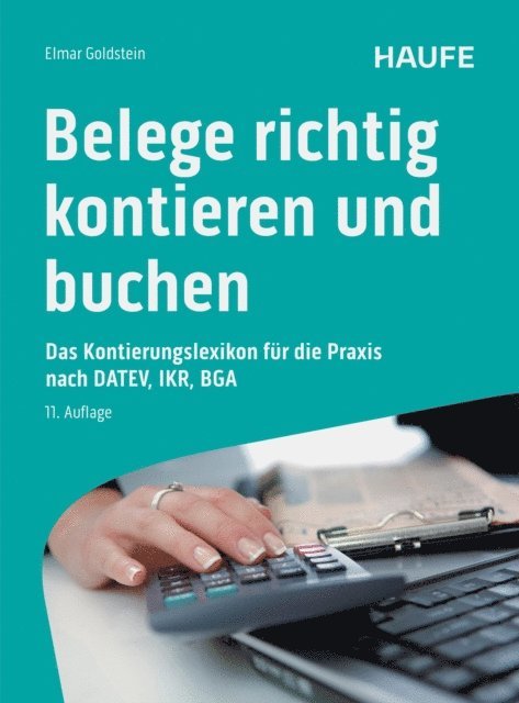 Elmar Goldstein - Belege richtig kontieren und buchen, E-bok