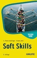 Gabriele Peters-Kühlinger, Friedel John - Soft Skills, Häftad