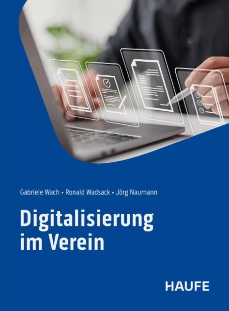 Jorg Naumann, Ronald Wadsack, Gabriele Wach - Digitalisierung im Verein, E-bok