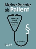Michael Baczko - Meine Rechte als Patient, Häftad