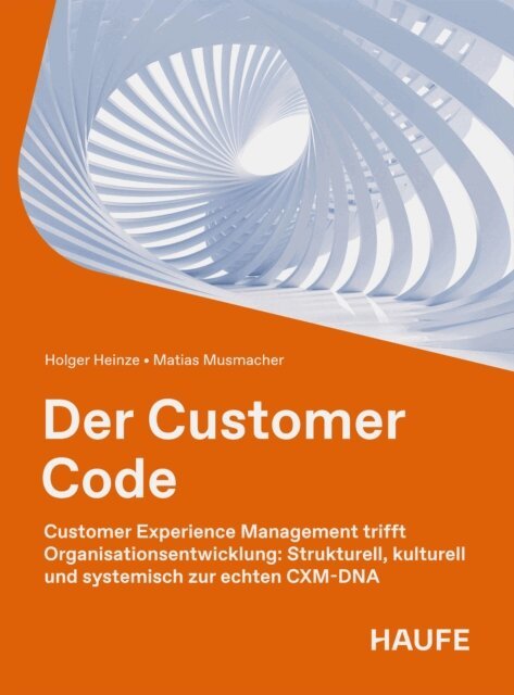 Matias Musmacher, Holger Heinze - Der Customer Code, E-bok
