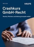 Rocco Jula - Crashkurs GmbH-Recht, Häftad