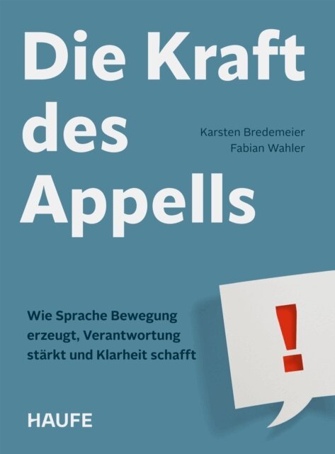 Fabian Wahler, Karsten Bredemeier - Die Kraft des Appells, E-bok