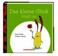 Das kleine Gl�ck klopft an