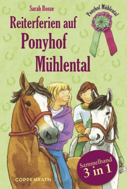 Sarah Bosse - Reiterferien auf Ponyhof Mühlental - Sammelband 3 in 1, E-bok