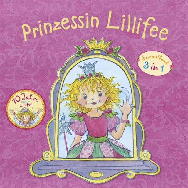 Monika Finsterbusch - Prinzessin Lillifee Jubiläumsband, E-bok
