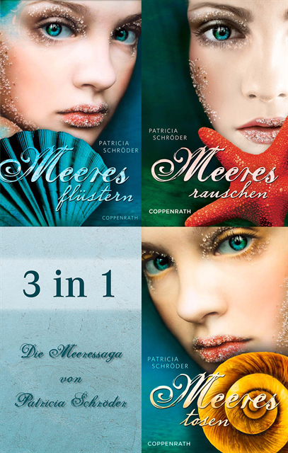 Patricia Schroder - 3 in 1: Meeresflüstern, Meeresrauschen, Meerestosen, E-bok