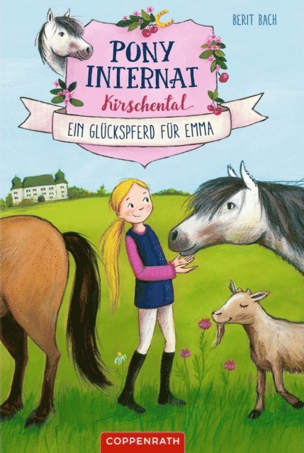 Berit Bach - Pony-Internat Kirschental (Bd. 1), E-bok