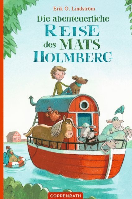 Erik Ole Lindstrom - Die abenteuerliche Reise des Mats Holmberg, E-bok