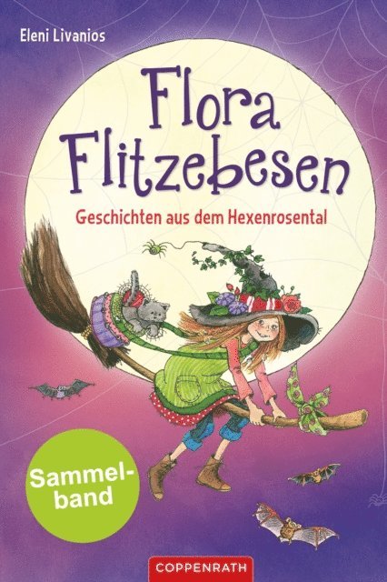 Eleni Livanios - Flora Flitzebesen - Sammelband 2 in 1, E-bok