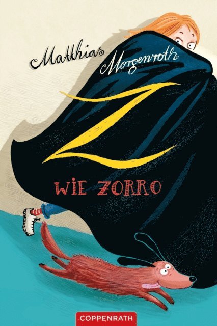 Matthias Morgenroth - Z wie Zorro, E-bok
