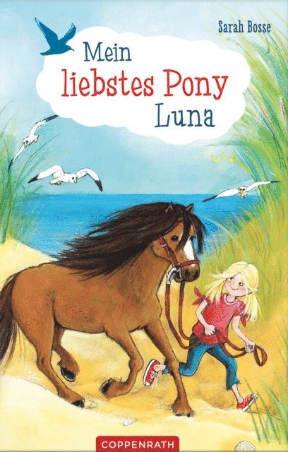 Sarah Bosse - Mein liebstes Pony Luna, E-bok