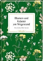 Blumen und Kräuter am Wegesrand, Inbunden. Tillgänglighet: Lägg i varukorg