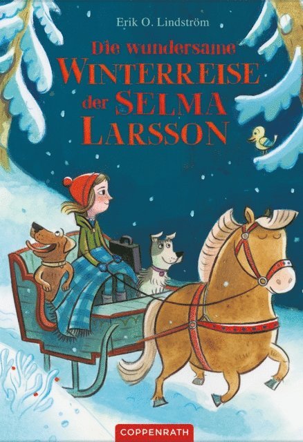 Erik Ole Lindstrom - Die wundersame Winterreise der Selma Larsson, E-bok