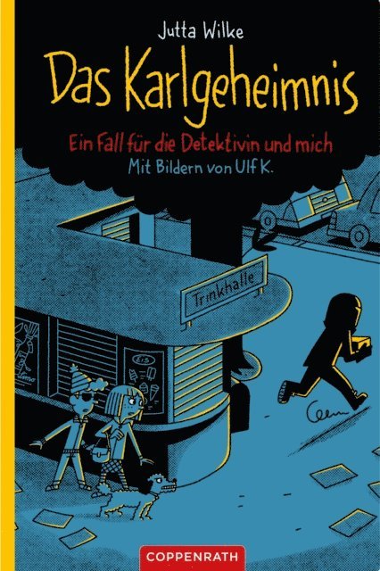 Jutta Wilke - Das Karlgeheimnis, E-bok