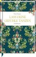 La deine Gefhle tanzen