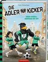 Thilo Petry-Lassak - Die Adlerkicker, Inbunden